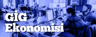 Sabit Maaş Yerine Proje Bazlı Gelir: Gig Ekonomisi Çalışma Düzenini Değiştiriyor